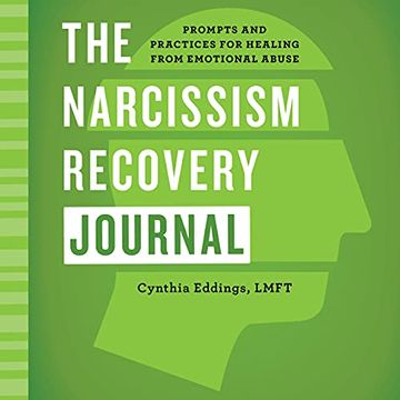 portada The Narcissism Recovery Journal: Prompts and Practices for Healing From Emotional Abuse (in English)