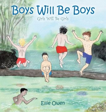 portada Boys Will Be Boys Girls Will Be Girls (in English)