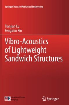 portada Vibro-Acoustics of Lightweight Sandwich Structures (Springer Tracts in Mechanical Engineering)