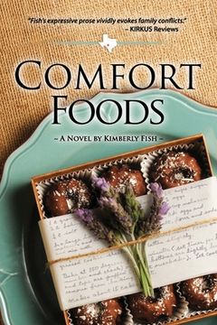 portada Comfort Foods: Texas Hill Country Fiction