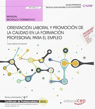 portada Manual. Orientación Laboral y Promoción de la Calidad en la Formación Profesional Para el Empleo (Mf1446_3). Certificados de Profesionalidad. Docencia de la Formación Profesional Para el Empleo (Ssce0110)