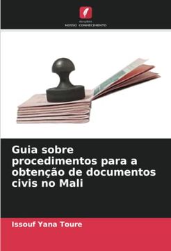 portada Guia Sobre Procedimentos Para a Obtenção de Documentos Civis no Mali