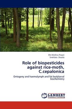 portada role of biopesticides against rice-moth, c.cepalonica (in English)