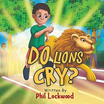 portada Do Lions Cry? (en Inglés)