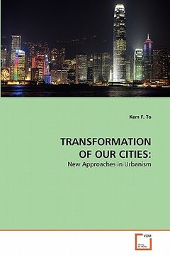 portada transformation of our cities (en Inglés)