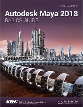 portada Autodesk Maya 2018 Basics Guide (en Inglés)