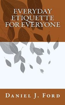 portada everyday etiquette for everyone (in English)