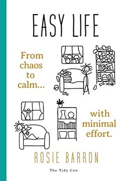 portada Easy Life: From Chaos to Calm With Minimal Effort (en Inglés)