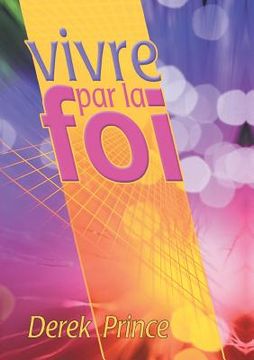 portada Faith to Live by - FRENCH