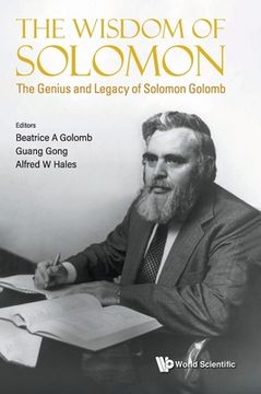 portada Wisdom of Solomon, The: The Genius and Legacy of Solomon Golomb