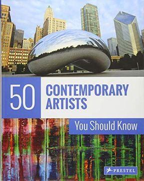 portada 50 Contemporary Artists you Should Know (The 50 Series) (en Inglés)