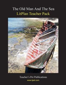 portada Litplan Teacher Pack: The Old Man and the Sea (en Inglés)
