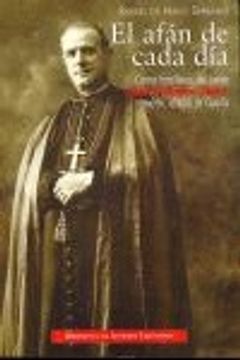 portada El afán de cada día: Cartas familiares del beato Manuel Medina Olmos, mártir, obispo de Guadix (FUERA DE COLECCIÓN)