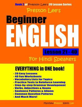 portada Preston Lee's Beginner English Lesson 21 - 40 For Hindi Speakers (en Inglés)