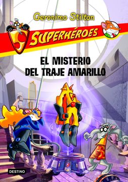 portada El Misterio del Traje Amarillo: Superhéroes 6 (in Spanish)