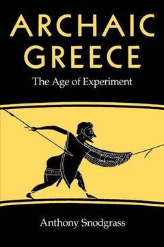 portada Archaic Greece: The age of Experiment (in English)