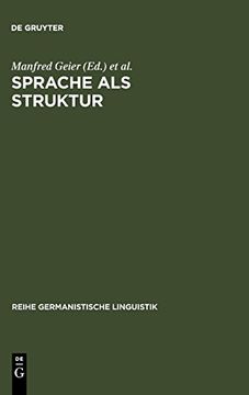 portada Sprache als Struktur: E. Krit. Einf. In Aspekte u. Probleme d. Generativen Transformationsgrammatik (in German)