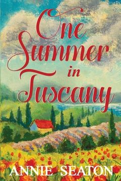 portada One Summer in Tuscany