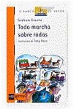 portada Todo marcha sobre rodas (Barco de Vapor Naranja) (en Gallego)