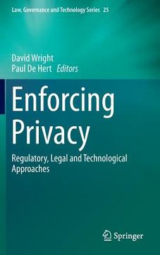 portada Enforcing Privacy: Regulatory, Legal and Technological Approaches (in English)