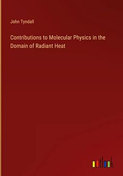 portada Contributions to Molecular Physics in the Domain of Radiant Heat (en Inglés)