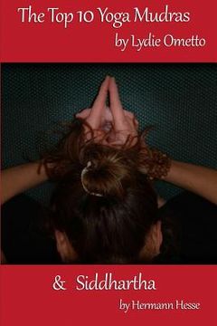 portada The Top 10 Yoga Mudras & Siddhartha (in English)