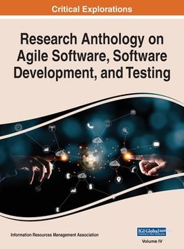 portada Research Anthology on Agile Software, Software Development, and Testing, VOL 4 (en Inglés)