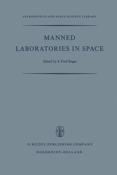 portada Manned Laboratories in Space: Second International Orbital Laboratory Symposium (en Inglés)