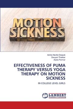 portada Effectiveness of Puma Therapy Versus Yoga Therapy on Motion Sickness (en Inglés)