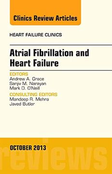 portada Atrial Fibrillation and Heart Failure, an Issue of Heart Failure Clinics, 1e (The Clinics: Internal Medicine) (en Inglés)