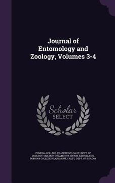 portada Journal of Entomology and Zoology, Volumes 3-4 (en Inglés)