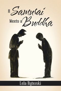 portada A Samurai Meets a Buddha (en Inglés)