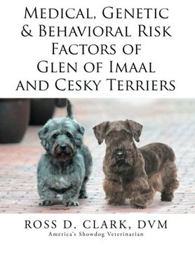 portada Medical, Genetic & Behavioral Risk Factors of Glen of Imaal and Cesky Terriers