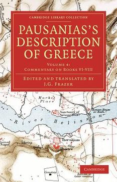 portada Pausanias's Description of Greece 6 Volume Set: Pausanias's Description of Greece: Volume 4, Commentary on Books Vi-Viii Paperback (Cambridge Library Collection - Classics) 