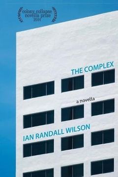 portada The Complex: A Novella (en Inglés)