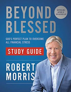 portada Beyond Blessed Study Guide: God's Perfect Plan to Overcome all Financial Stress (en Inglés)