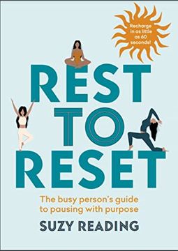 portada Rest to Reset: The Busy Person's Guide to Pausing with Purpose (en Inglés)
