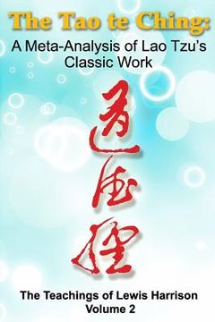 portada Tao te Ching: A Meta-Analysis of Lao Tzu's Classic Work (en Inglés)