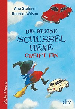 portada Die Kleine Schusselhexe Greift ein (Reihe Hanser)