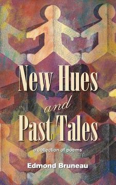 portada New Hues and Past Tales (en Inglés)