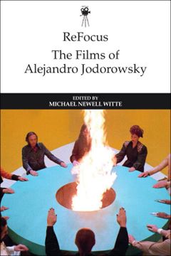 portada Refocus: The Films of Alejandro Jodorowsky (Refocus: The International Directors Series) 