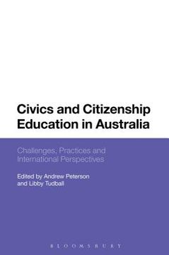 portada Civics and Citizenship Education in Australia: Challenges, Practices and International Perspectives (en Inglés)