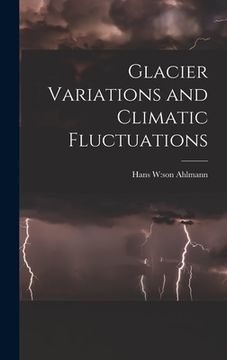 portada Glacier Variations and Climatic Fluctuations