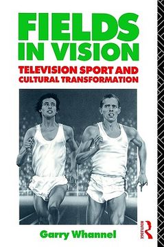 portada fields in vision: television sport and cultural transformation (en Inglés)