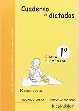 portada COSTA y MORENO - Cuaderno de Dictados Vol.1 Grado Elemental (30 Dictados a 1 Voz) (Inc.CD)