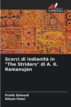 portada Scorci di indianità in "The Striders" di A. K. Ramanujan (en Italiano)