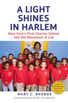 portada A Light Shines in Harlem: New York's First Charter School and the Movement It Led (in English)