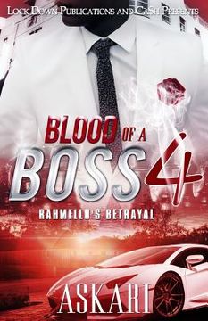 portada Blood of a Boss IV: Rahmello's Betrayal (en Inglés)
