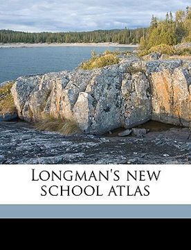 portada longman's new school atlas (en Inglés)