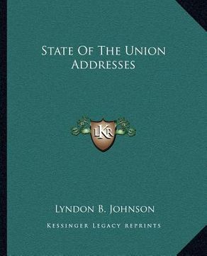 portada state of the union addresses (en Inglés)